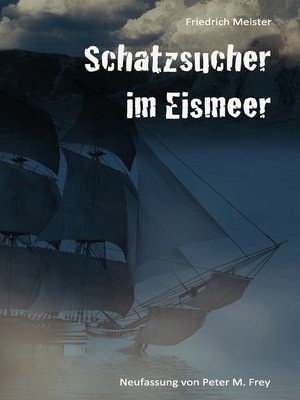 cover image of Schatzsucher im Eismeer